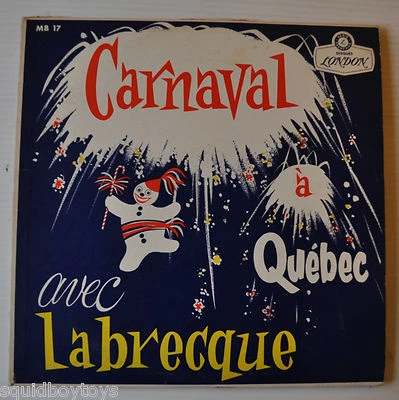 CARNAVAL A QUEBEC Jacques Labreque LP Record Quebec Snow Carnival - Image 1 of 3