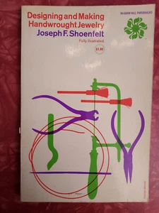 Designing and Making Handwrought Jewelry by Joseph F Shoenfelt - 1963 1st Ed PB - Picture 1 of 12