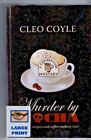 Murder By Mocha Y Cleo Coyle Paperback Book Large Print