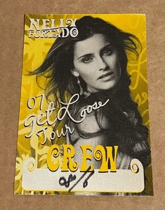 Nelly Furtado - Get Loose Tour RARE crew sticky pass '07 - Picture 1 of 1
