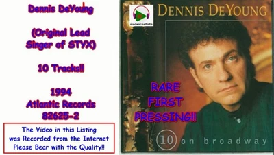 Dennis DeYoung - 10 on Broadway (CD,1994,Atlantic,1st Ed) STYX,RARE 1st PRESSING — 第 1/4 张图片