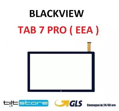 VETRO TOUCH SCREEN BLACKVIEW TAB 7 PRO ( EEA ) SCHERMO NERO