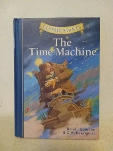Classic Starts®: the Time Machine Hardcover H. G. Wells - Picture 1 of 11