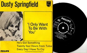 Dusty Springfield:EP-I only want to be with you:4 Tracks-UK Philips:1964 - Picture 1 of 2