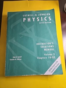 PHYSICS Fifth Edition Cutnell & Johnson Insteuctors Solutions Manual Vol 2 - Picture 1 of 12