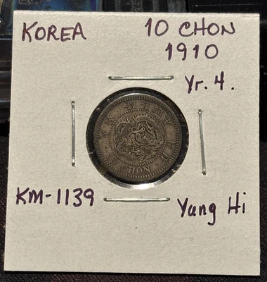 KOREA 10 Chon 1910, Year 4 Yung Hi, KM-1139 Silver, Dark Tone. A4 - Image 1 of 2