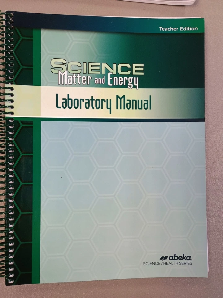 Abeka Science Matter and Energy Laboratory Manual Teacher Edition - Image 1 of 1
