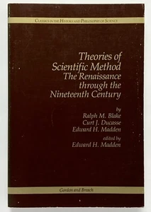 THEORIES OF SCIENTIFIC METHOD Renaissance 19th Century - Madden Gordon & Breach - Picture 1 of 1