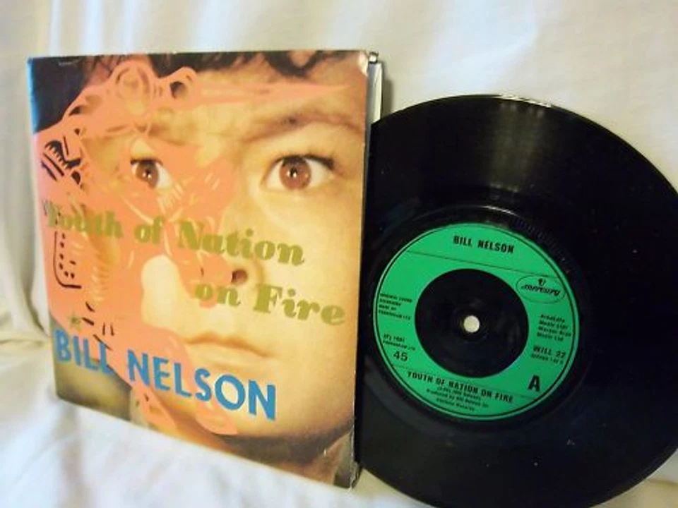 BILL NELSON-YOUTH OF NATION ON FIRE 4 TRACKS UK 2X45+PS - Image 1 of 1
