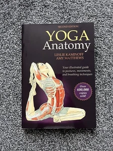 Yoga Anatomy-2nd Edition By Leslie Kaminoff,Amy Matthews - Picture 1 of 3