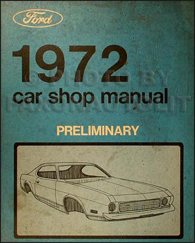 Ford Car 1972 manual de taller preliminar Torino Ranchero Thunderbird Lincoln Mark Foto 1 de 1
