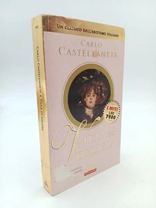 Villa di Delizia di Carlo Castellaneta Ed. Mondadori anno 2000 - Bild 1 von 3