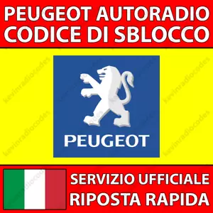 ✅PEUGEOT RADIO CODICE DI SBLOCCO 107 206 307 407 408 BIPPER PARTNER TRAVELLER✅ - Foto 1 di 6