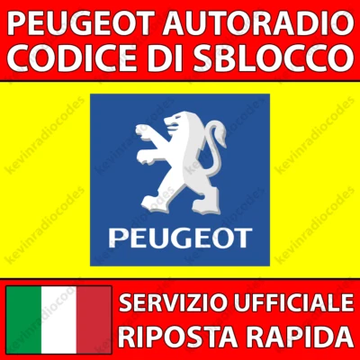 ✅PEUGEOT RADIO CODICE DI SBLOCCO 107 206 307 407 408 BIPPER PARTNER TRAVELLER✅ - Immagine 1 di 4