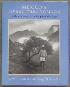 Mexikos Sierra Tarahumara von Raat, W. Dirk; Janececk, George R. [HC] - Bild 1 von 1