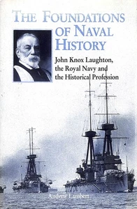 The Foundations of Naval History: Career of Sir John Knox Loughton - Bild 1 von 1