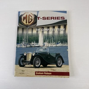 MG T-Series: The Complete Story by Graham Robson (Paperback, 2007) - Picture 1 of 13