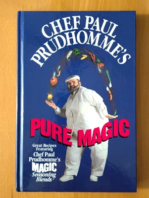 Chef Paul Prudhomme's Pure Magic (Hardcover) 1995 First Edition, 1st Print Foto 1 de 4
