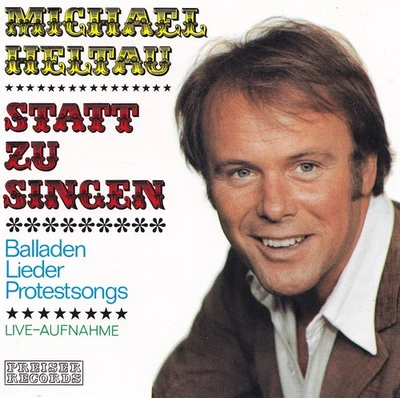 MICHAEL HELTAU - CD - STATT ZU SINGEN - Balladen, Lieder, Protestsongs - Bild 1 von 4