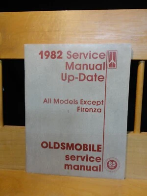 Oldsmobile 1982 manual de servicio Cutlass Delta 88 98 Toronado incluye suplemento Foto 1 de 4