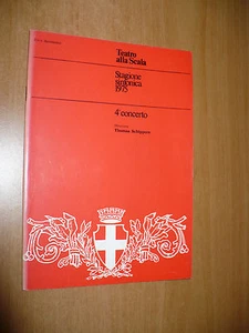 TEATRO ALLA SCALA STAGIONE SINFONICA 1975 4° CONCERTO DIRETTORE THOMAS SCHIPPERS - Picture 1 of 1
