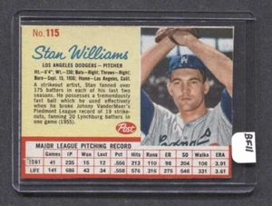 1962 Post #115 Stan Williams (Dodgers) (BF11)  Ex-Mt  (Flat Rate Ship)   A3 - Picture 1 of 1