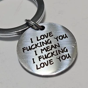 I love f*cking you I mean I f*cking love you Stainless Steel Novelty Fun Stateme - Picture 1 of 8