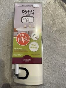Wall Pops! Keep Calm and …. Dry Erase Board