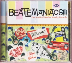 Beatlemaniacs: the World of Beatles Novelty Records by Various (2006) *New CD* - Imagen 1 de 2