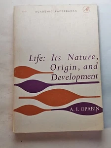 Life : Its Nature, Origin, And Development - A. I. Oparin - Picture 1 of 7