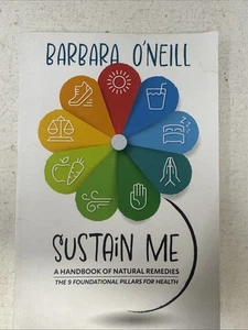Sustain Me : A Handbook of Natural Remedies: The 9 Foundational Pillars for... - Imagen 1 de 5