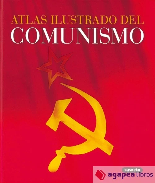 Atlas Ilustrado. El comunismo. NUEVO. ENVÍO URGENTE (Librería Agapea) - Imagen 1 de 1