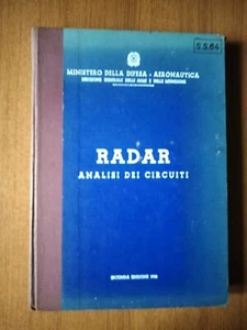 1956 RADAR ANALISI DEI CIRCUITI MINISTERO DIFESA AERONAUTICA TECNICA ANTENNE - Foto 1 di 12