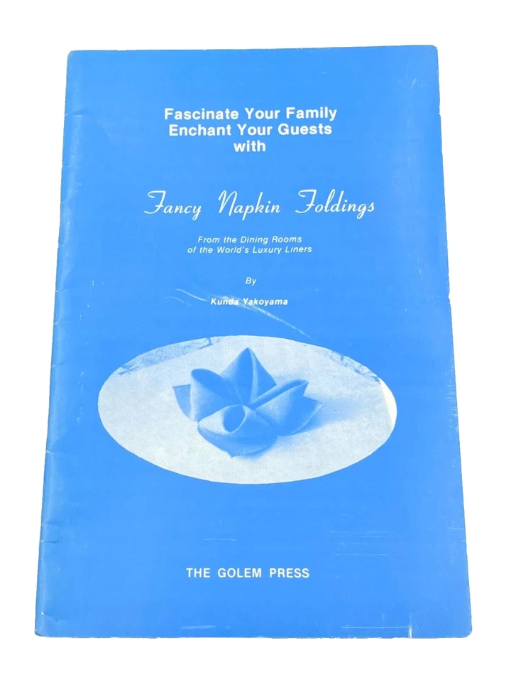 1977 Fancy Napkin Foldings by Kunda Yakoyamo The Golem Press - Image 1 of 4