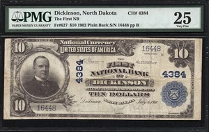 $10 1902 PB The First National Bank of Dickinson, North Dakota CH 4384 PMG 25 - Picture 1 of 2
