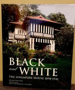 Black and White - The Singapore House 1898-1941 by Julian Davison Hardcover used - Picture 1 of 12