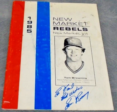 AUTOGRAPHED TOM BROWNING 1985 NEW MARKET REBELS GUIDE CINCINNATI REDS PITCHER - Image 1 of 4