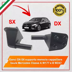 Ganci DX-SX supporto mensola cappelliera baule Mercedes Classe A W177 e B W247 - Foto 1 di 8