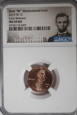 2019 W First "W" Uncirculated Cent NGC MS69 RD Early Releases Portrait Label - Image 1 of 2