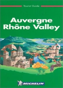 Michelin Green Guide: Auvergne, Rhone Valley (Michelin Green Tou - Picture 1 of 1