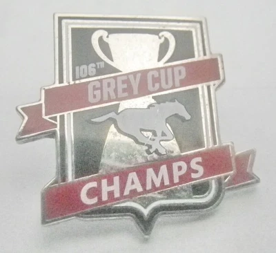CALGARY STAMPEDERS CFL AMERICAN FOOTBALL CFL 106 GREY CUP CHAMPIONS OFFICIAL PIN - Image 1 of 3
