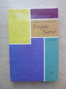 1st ed Selected Writings of Esiquio Narro 1949 - 1997 (paperback, 2004) - Picture 1 of 2