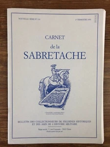 CARNET DE LA SABRETACHE # 116 (2eme Trimestre 1993) avec ses 8 Planches - Foto 1 di 3