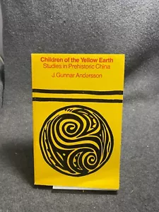 Children of the Yellow Earth by J. Gunnar Andersson - Foto 1 di 1