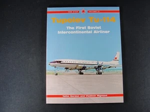 TUPOLEV TU-114: THE FIRST SOVIET INTERCONTINENTAL AIRLINER, VOL. 31 (RED STAR) - Picture 1 of 9
