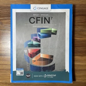 CFIN: Corporate Finance 7th edition textbook by Scott Besley and Eugene Brigham - Foto 1 di 5