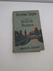 Arsene Lupin versus Herlock Sholmes by Maurice LeBlanc Hardcover (1910) - Imagen 1 de 9