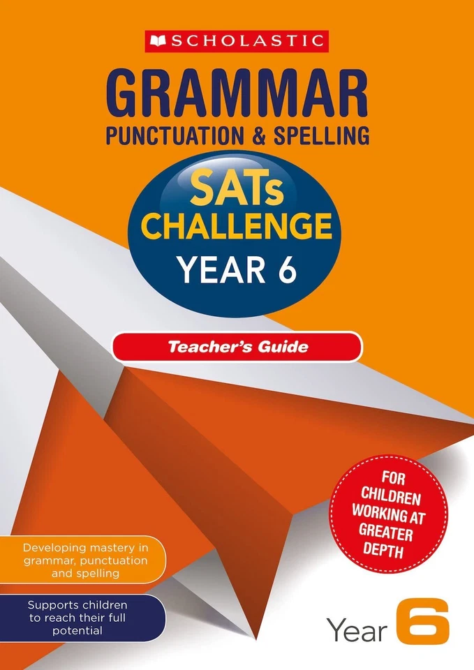 Grammar, Punctuation, Spelling Teacher's Guide Yr 6 SATs Challenge - Scholastic - Image 1 of 1