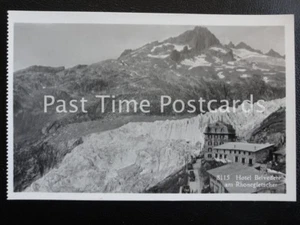 Old Glacier RPPC - Hotel Belvedere am Rhoneglescher - Picture 1 of 1