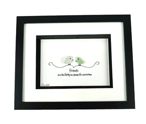 Gerahmte signierte Seeglaskunst - Freunde sind die Familie, die wir selbst wählen - - Bild 1 von 21